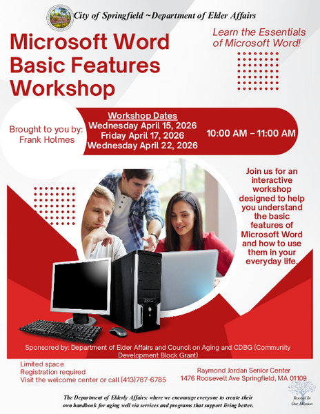 Promotional flyer for a Microsoft Word Basic Features workshop held on April 15, 17, and 22, 2026, from 10–11 AM at the Raymond Jordan Senior Center, with registration required.