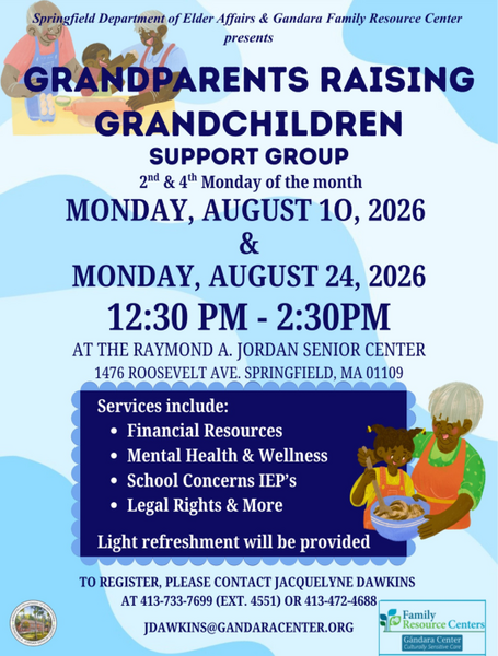 The Grandparents Raising Grandchildren Support Group, presented by the Springfield Department of Elder Affairs and the Gándara Family Resource Center, offers twice‑monthly meetings on August 10 and August 24, 2026, from 12:30 PM to 2:30 PM at the Raymond A. Jordan Senior Center. The program provides access to financial resources, mental health and wellness support, school‑related guidance including IEP concerns, legal rights information, and more, with light refreshments available. Registration is encouraged through the listed contacts, supporting caregivers with culturally sensitive community assistance.
