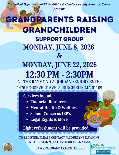 Join the Grandparents Raising Grandchildren Support Group at the Raymond A. Jordan Senior Center in Springfield, MA. Meetings will be held on June 8 and June 22, 2026, from 12:30 p.m. to 2:30 p.m. This program provides guidance and resources for grandparents, including financial assistance, mental health and wellness support, school IEP information, and legal rights. Light refreshments are provided. To register, contact Jacquelyne Dawkins at 413‑733‑7699 (ext. 4551) or 413‑472‑4688, or email jdawkins@gandaracenter.org.