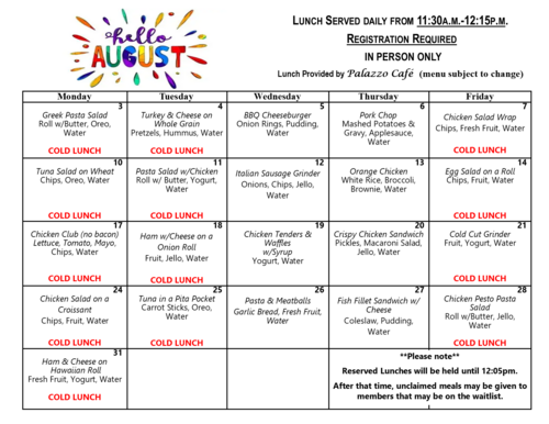 The August lunch menu at the Raymond A. Jordan Senior Center offers a daily selection of hot and cold meals served from 11:30 a.m. to 12:15 p.m., with in‑person registration required. The menu includes a variety of options throughout the month such as Greek pasta salad, turkey and cheese on whole grain, BBQ cheeseburgers, pork chops with mashed potatoes, chicken salad wraps, tuna salad on wheat, pasta and meatballs, crispy chicken sandwiches, and fish fillet sandwiches. Cold lunch days provide convenient meals like chicken salad on a croissant, ham and cheese rolls, tuna pita pockets, and cold cut grinders, along with fruit, yogurt, chips, pudding, or cookies. Reserved lunches are held until 12:05 p.m., and unclaimed meals may be offered to waitlisted members. The menu is prepared by Palazzo Café and is subject to change.