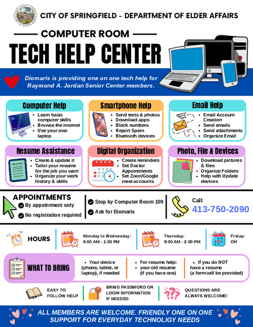The Computer Room Services flyer provides information in Spanish about the one‑on‑one technology assistance offered at the Raymond A. Jordan Senior Center through the Springfield Department of Elder Affairs. Members can receive help with computers, smartphones, email, digital organization, resume creation, downloading apps, managing folders, sending attachments, reporting spam, and using Bluetooth devices. The flyer lists appointment‑only hours from Monday to Thursday, encourages members to bring their device and any login information, and highlights friendly, individualized support available in Computer Room 109.