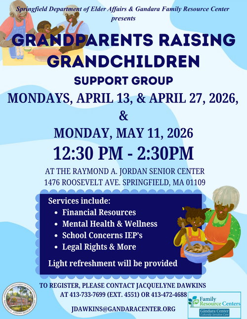 Flyer for the Springfield “Grandparents Raising Grandchildren Support Group,” featuring meeting dates in April and May 2026 at the Raymond A. Jordan Senior Center in Springfield, MA. The flyer lists services such as financial resources, mental health support, school IEP guidance, and legal rights assistance, with registration contact information and illustrations of adults interacting with children